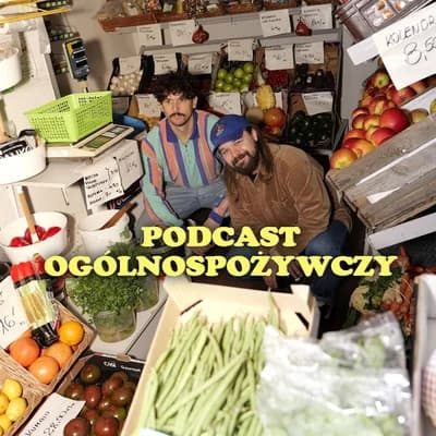 Podcast Ogólnospożywczy