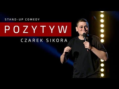 CZAREK SIKORA - "Pozytyw" | Stand-Up | 2020