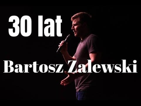 Bartosz Zalewski - 30 lat