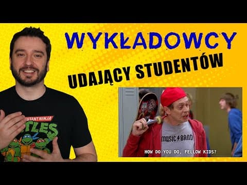 Wykładowcy udający studentów | NEWSY BEZ WIRUSA | Karol Modzelewski