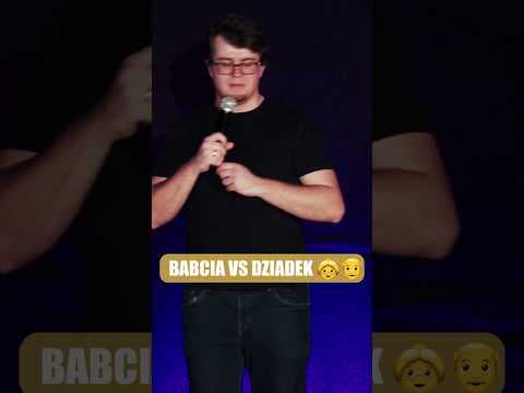 Babcia vs dziadek