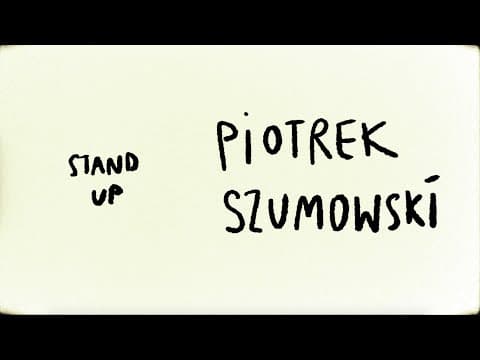 Piotrek Szumowski - O obecnej sytuacji (odc.2)