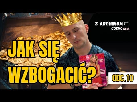 Poradnik dla początkujących i zaawansowanych! [Z archiwum Cosmo odc.10]