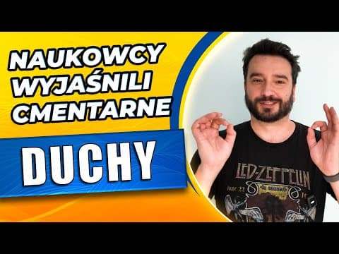 Naukowcy wyjaśnili cmentarne duchy | NEWSY BEZ WIRUSA | Karol Modzelewski