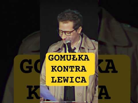 Gomułka kontra Lewica. Całość na moim YT.
