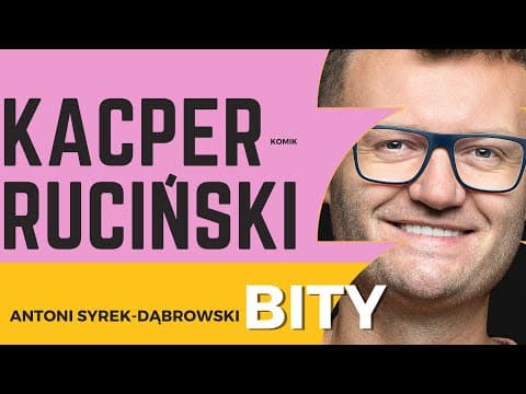Antoni Syrek-Dąbrowski BITY 24: Kacper Ruciński