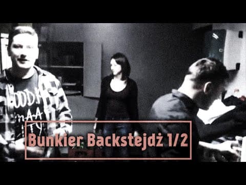 Bunkier Backstejdż 1/2