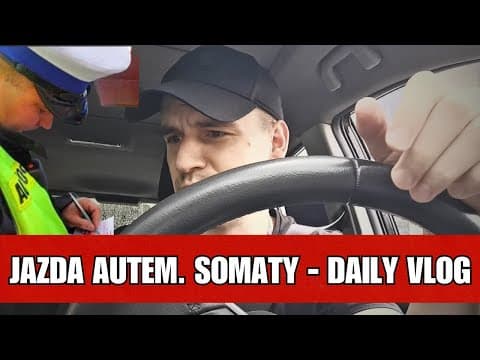 JAK SIĘ JEŹDZI SAMOCHODEM W NERWICY SOMATYCZNEJ.