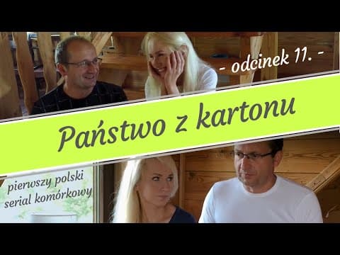 Państwo z kartonu - odcinek 11.
