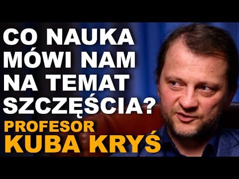 Dr Kuba Kryś: badania na temat szczęścia. Dlaczego Polacy się mało uśmiechają?