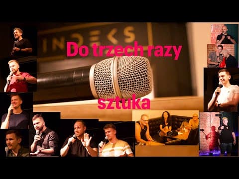 Jak zrobić stand-up ,jak zacząć przygodę ze stand-upem .Maraton z open mic stand up... odc.12