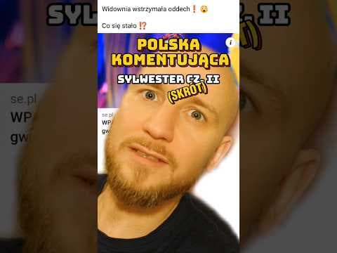II części sylwestrowego odcinka Polski Komentującej