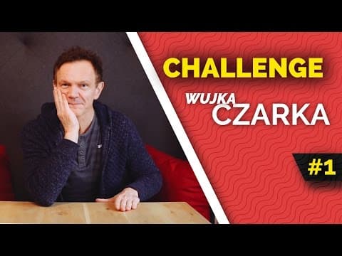 CHALLENGE WUJKA CZARKA