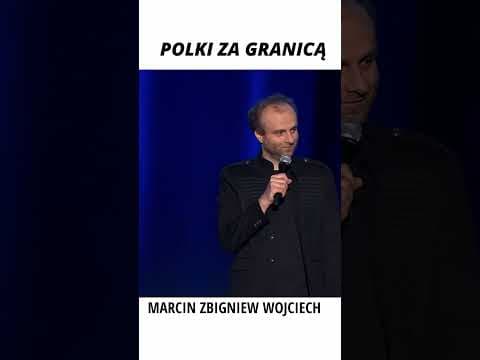 Polacy za granicą Marcin Zbigniew Wojciech