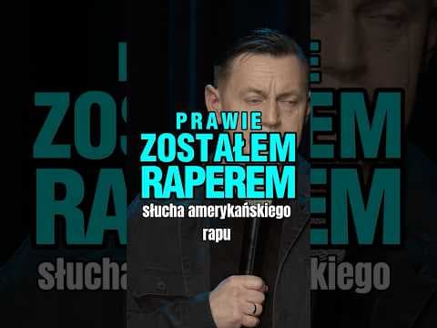 Prawie zostałem raperem