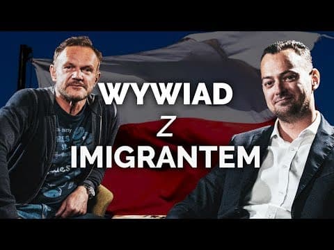 WYWIAD Z IMIGRANTEM