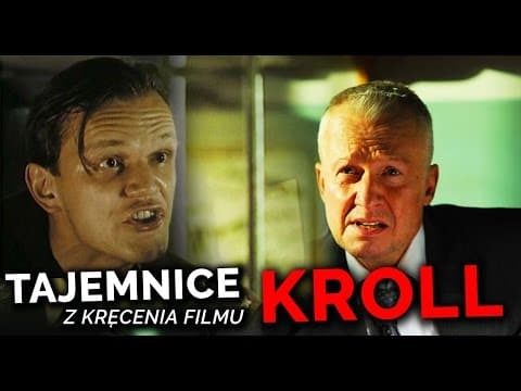 TAJEMNICE z KRĘCENIA FILMU KROLL