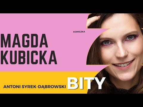 Antoni Syrek-Dąbrowski BITY 55: Magda Kubicka