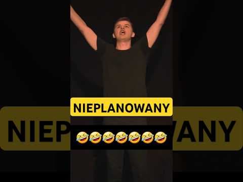 BYŁEM NIEPLANOWANY | STAND-UP