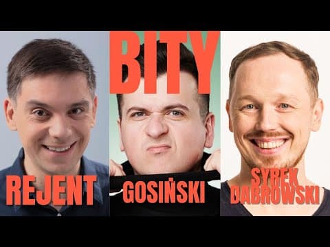 Antoni Syrek-Dąbrowski i Sebastian Rejent BITY 96: Patryk Gosiński "Zaskocz mnie"