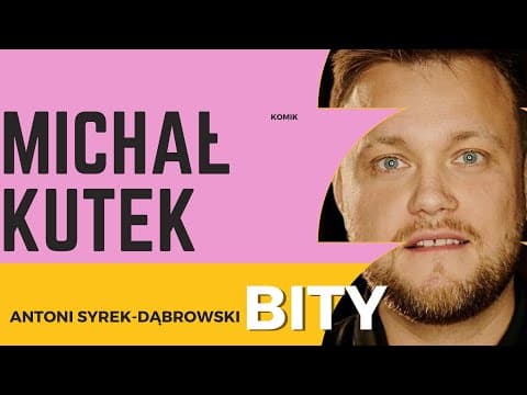 Antoni Syrek-Dąbrowski BITY 35: Michał Kutek "Do Skutku"