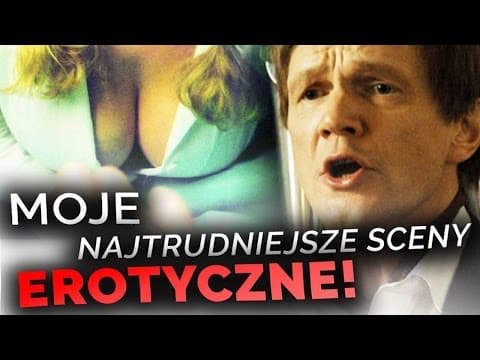 MOJE NAJTRUDNIEJSZE SCENY EROTYCZNE!