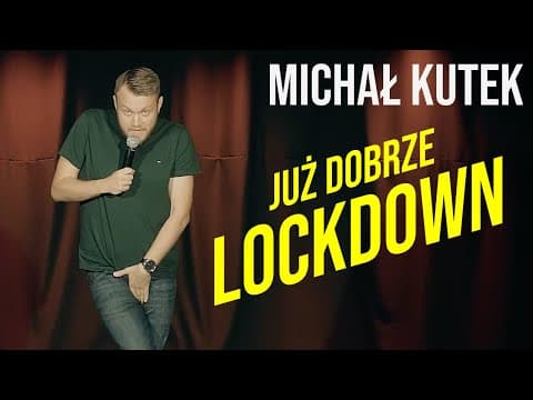 Michał Kutek - Lockdown | Stand-up | 2020