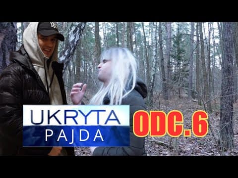 Ukryta Pajda odc.6.