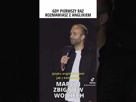 Gdy pierwszy raz rozmawiasz z Anglikiem standup Marcin Zbigniew Wojciech Stand-up