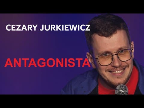 Cezary Jurkiewicz - Antagonista (Fragment "Hej Einsteina") | Stand-up