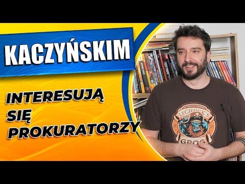 Kaczyńskim interesują się prokuratorzy | NEWSY BEZ WIRUSA | Karol Modzelewski
