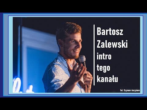 Bartosz Zalewski - Intro kanału