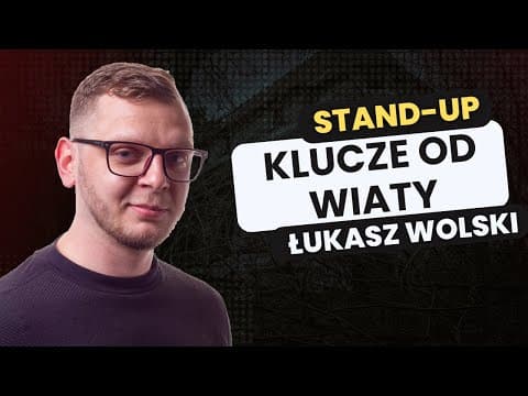Łukasz Wolski - Klucze od wiaty I Stand-up I 2024
