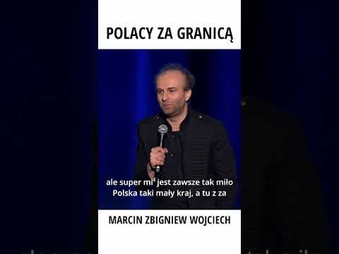 MARCIN ZBIGNIEW WOJCIECH STAND-UP JAKICH SŁÓW POLACY UCZĄ OBCOKRAJOWCÓW