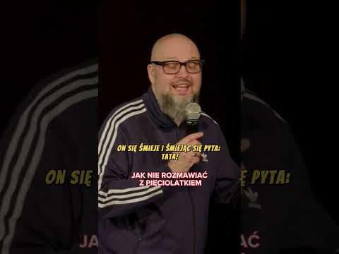 JAK NIE ROZMAWIAĆ Z PIĘCIOLATKIEM Pełny program na moim kanale YT