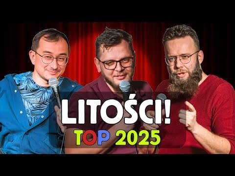 Stand-Up | Impro | Crowdwork | Litości | Machnicki | Wolski | Kasparek | Top Momenty 2025