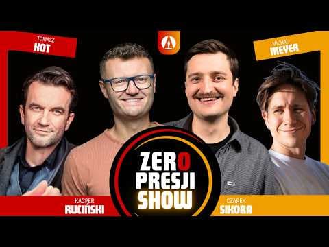 ZERO PRESJI SHOW S4E11 - Ruciński, Sikora, Kot, Meyer, Termos