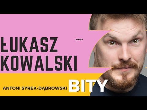 Antoni Syrek-Dąbrowski BITY 26: Łukasz Kowalski