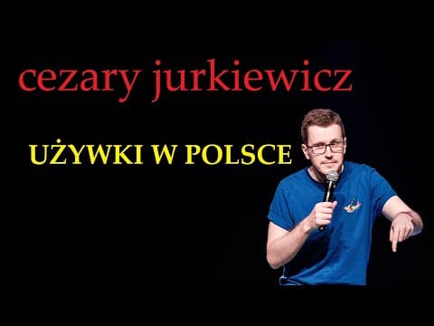 Cezary Jurkiewicz - Używki w Polsce