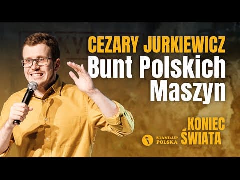 Cezary Jurkiewicz - Bunt Polskich Maszyn | Stand-up Polska