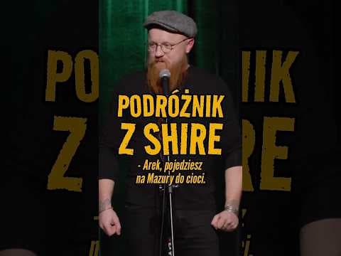 PODRÓŻNIK Z SHIRE | Jaksa | stand-up