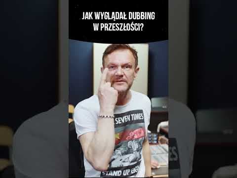 JAK WYGLĄDAŁ DUBBING W PRZESZŁOŚCI?