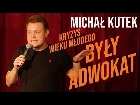 Michał Kutek - Były Adwokat | Stand-up
