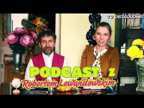 Telewizja Osiedlowa - podcast z Robertem Lewandowskim (odc.5)
