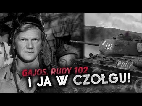 GAJOS, RUDY 102 i ja w CZOŁGU!