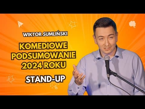 Wiktor Sumliński | stand-up 2025 | Komediowe podsumowanie roku 2024: wrzesień | cały występ