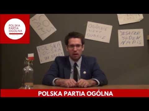 POLSKA PARTIA OGÓLNA: ogólna zapowiedź startu w wyborach.