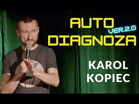 KAROL KOPIEC - Autodiagnoza VER.2.0 (całe nagranie) (2024)