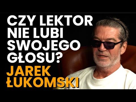 Jarek Łukomski o pracy lektora, aktorach, filmie Desperado i pasji do żeglarstwa