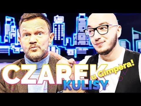 Nie było lekko... TALK-SHOW GIMPERA zza KULIS!